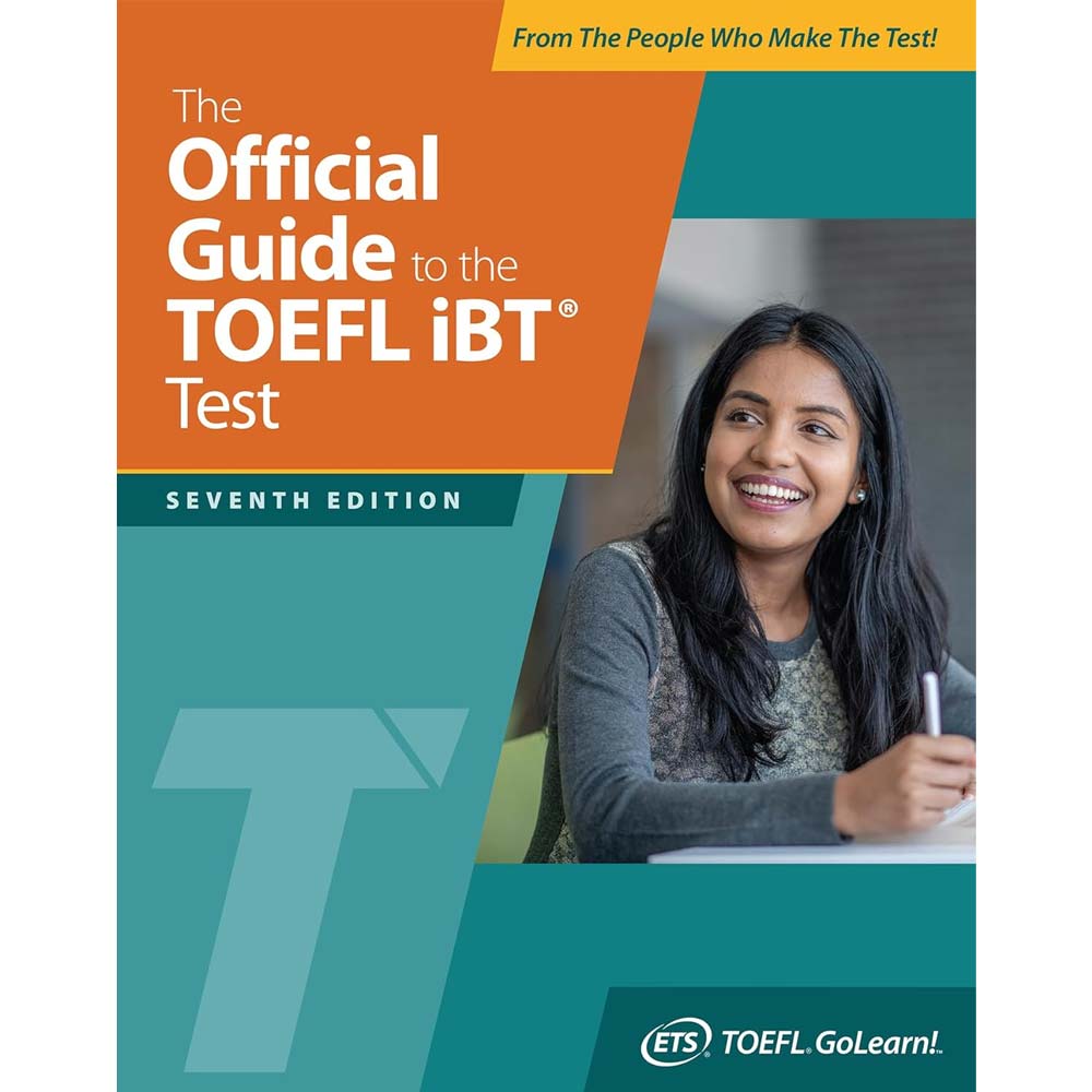 The Official Guide to the TOEFL iBT Test, Seventh Edition